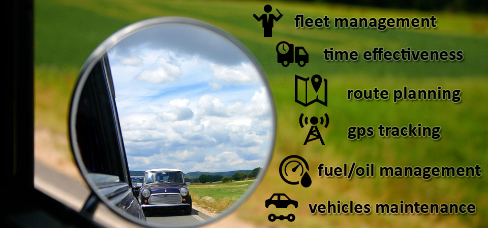 fleet management, time effectiveness, route planning, gps tracking, fuel/oil management, vehicle maintenance